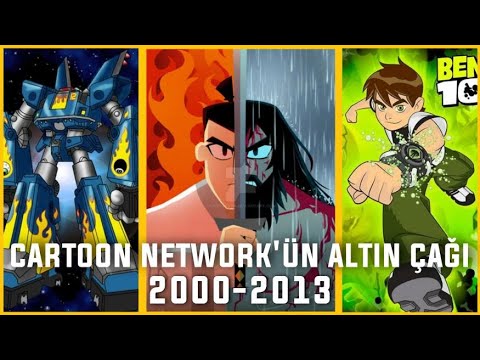 CARTOON NETWORK ALTIN ÇAĞ ( 2000-2013 )