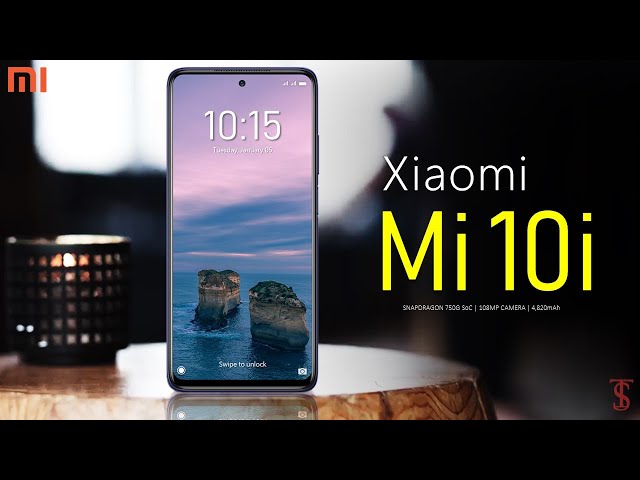 Xiaomi Mi 10i Price, Official Look, Design, Camera, Specifications, 8GB RAM, Features & Sale Details