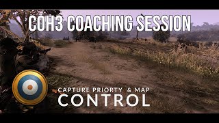 COH3 Coaching Session | Capture & Map Priority | ~1100 ELO UKF