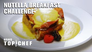 Nutella Breakfast Challenge | Top Chef: Colorado｜Top Chef World