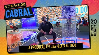 A produção fez uma proeza no jogo | A Culpa é Do Cabral no Comedy Central