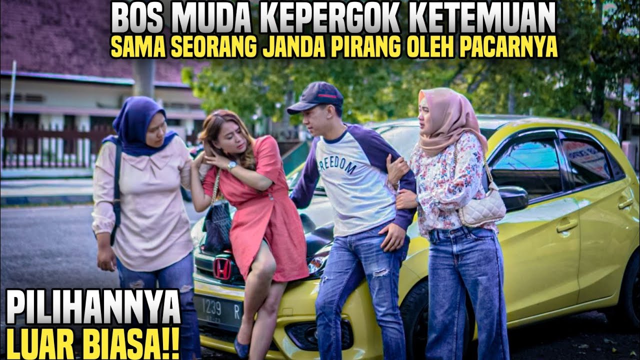 BOS MUDA KEPERGOK KETEMUAN SAMA SEORANG JANDA PIRANG OLEH PACARNYA !! Tapi lihat endingnya ...