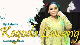 KEGODA LANANG - ITY ASHELLA