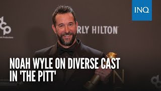 Noah Wyle on diverse cast in 'The Pitt'