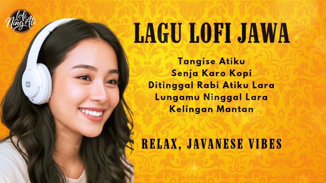 Lagu Jawa Galau | Playlist Lofi Jazz untuk Teman Merenung