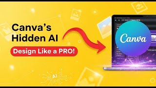 Canva's Hidden AI Features: Design Like a PRO!AIVB 34