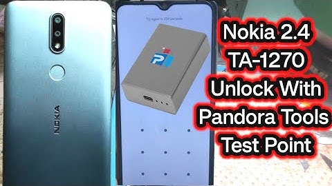 Nokia 2.4 TA-1270 Pattern/Pin/Password Unlock With Pandora Tool USB Solution