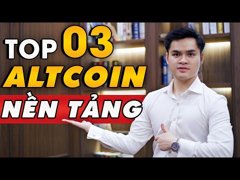 Top 3 Đồng COIN NỀN TẢNG "X Tài Khoản" Không Thể Bỏ Qua !!!