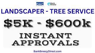 Business Loans - Landscapers - Tree Service - Working Capital - &amp; Funding - BankBreezyDirect.com