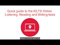 Quick guide to the ielts online listening reading and writing tests