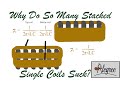 Why Many Stacked Noiseless Single Coils Sound Different to Traditional Single Coils