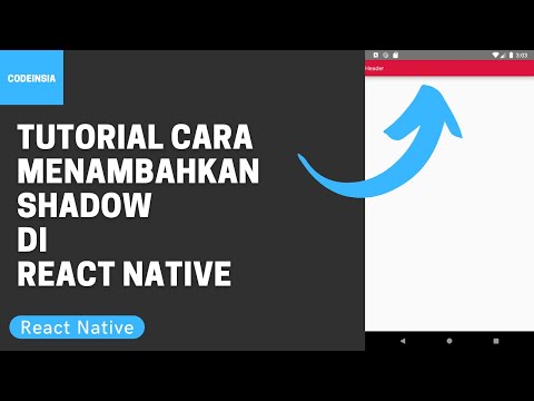 Tutorial Cara Menambahkan Shadow dengan React Native