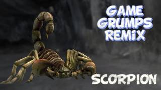 Game Grumps Remix: Scorpion