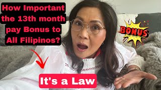 How Important The 13th Month Pay Bonus To all Filipinos? by Myrna FILO and the dogs 153 views 1 year ago 2 minutes, 50 seconds