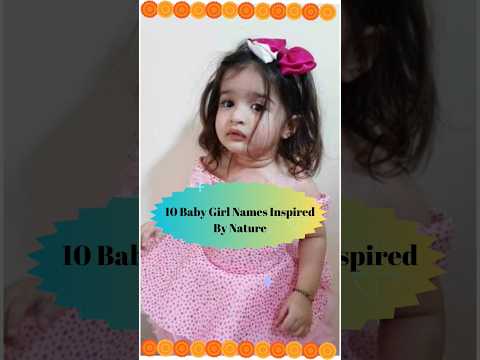 10 Baby Girl Names Inspired By Nature #name #ytshorts #youtubeshorts #babygirl #babyname #hindu