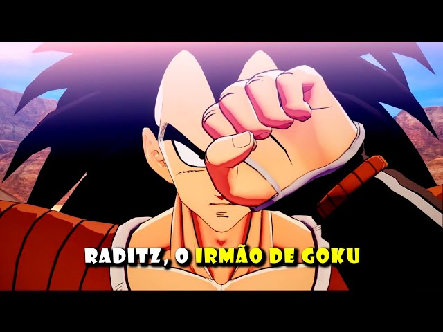 O irmão de Goku RADITZ