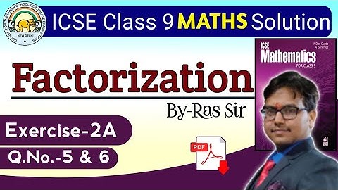 Factorization Das Gupta Banerjee||Ex-2A Q.No.-5 & 6 ||Class 9th||Das Gupta Factorization