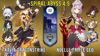C0 Navia Dragonstrike and C6 Noelle Triple Geo - Genshin Impact Abyss 4.5 - Floor 12 9 Stars