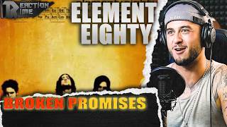 Element Eighty - Broken Promises (РЕАКЦИЯ)