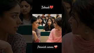Parmish Verma -Tabaah Scene