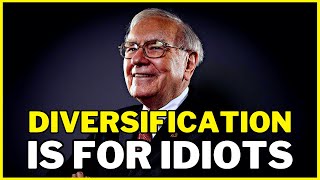 Celebrity Warren Buffett: "NEVER Diversify your Portfolio Wealth