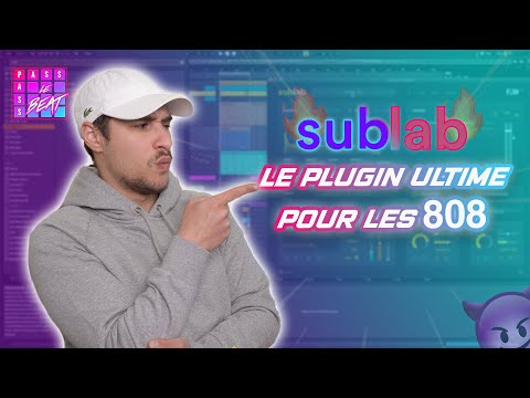 Sublab : Présentation complète de mon plug favori pour faire mes 808 !