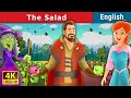 Salad in English | Stories for Teenagers | English Fairy Tales