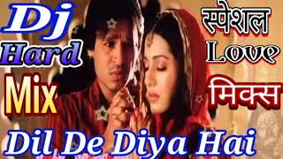 Dil de diya hai jaan tumhe denge dj remix,sad song remix, old is gold, DJ subhamrit dj mix Dil de d