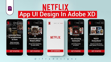 How to Design Netflix UI app design in Adobe XD | Adobe XD | Learn with Ifra Designz