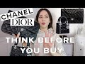 WHY YOU NEED TO THINK BEFORE YOU BUY: Chanel vs Dior CLASSIC INVESTMENT BAGS