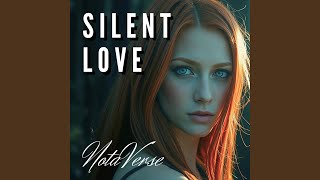 Download Lagu Silent Love MP3