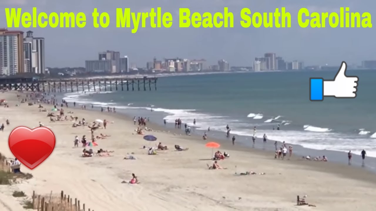 Welcome To Myrtle Beach South Carolina You