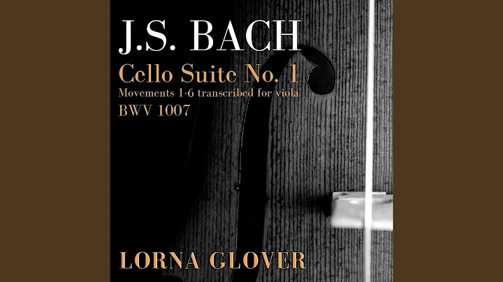Cello Suite No.1 in G major, BWV 1007: I. Prelude