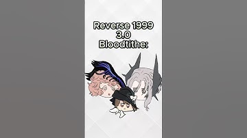 bloodtithe short #reverse1999 #3.0 #sentinel