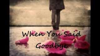 When You Said Goodbye - Julie Anne San Jose (lyric video) chords