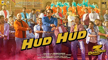 Dabangg 3: Hud Hud Song | Salman Khan | Sonakshi Sinha |Divya Kumar,Shabab Sabri,Sajid | Sajid Wajid