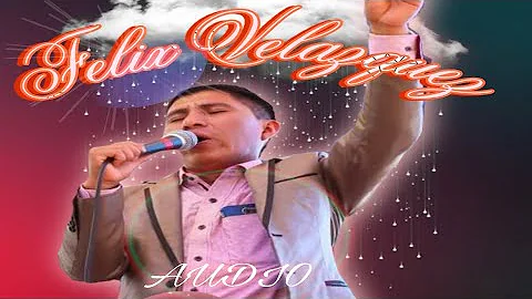 Felix Velazquez - Coros