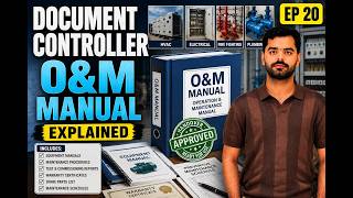 Document Controller Complete Course | Episode 20 | Operation & Maintenance (O&M) Manual Explained
