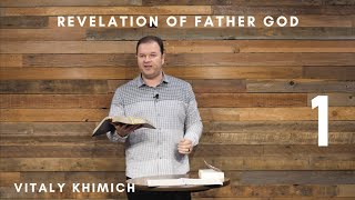 Revelation Of Father God  1