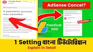 One of your payments accounts was canceled Bangla Tutorial 2022