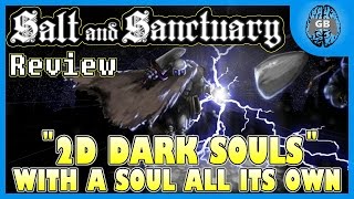 Salt and Sanctuary Review - 2D Dark Souls With a Soul All Its Own