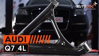 Kuinka vaihtaa taka-alatukivarsi Audi Q7 4L -merkkiseen autoon OHJEVIDEO | AUTODOC