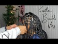 Knotless Braids Vlog | Hair By Toni My Bestie!