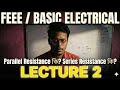 Resistance Combination / FEEE/ Basic Electrical (Series, Parallel, Complex Connection)