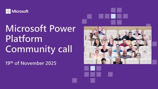 Microsoft Power Platform community call – November 2025