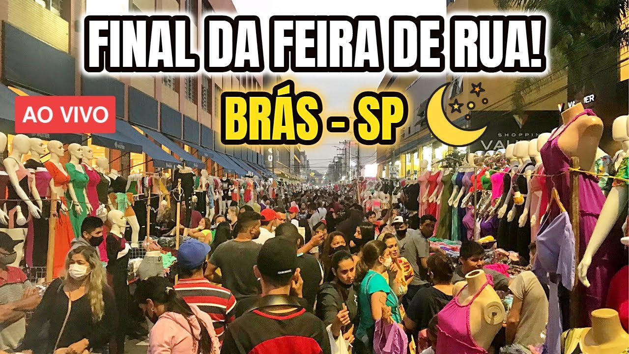 FINAL DA FEIRINHA DA MADRUGADA NO BRÁS SP.BRÁS FEIRINHA DA MADRUGADA ...