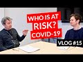 Who is at RISK from COVID-19? // UK DOCTOR // Covid-19 Vlog #15