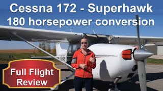 Cessna 172 180hp conversion full review with flight