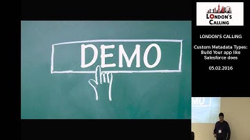 Custom Metadata Types Build Your app like Salesforce does at London