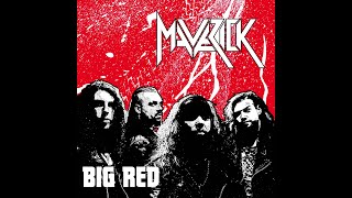 Maverick - Big Red (Full Album)